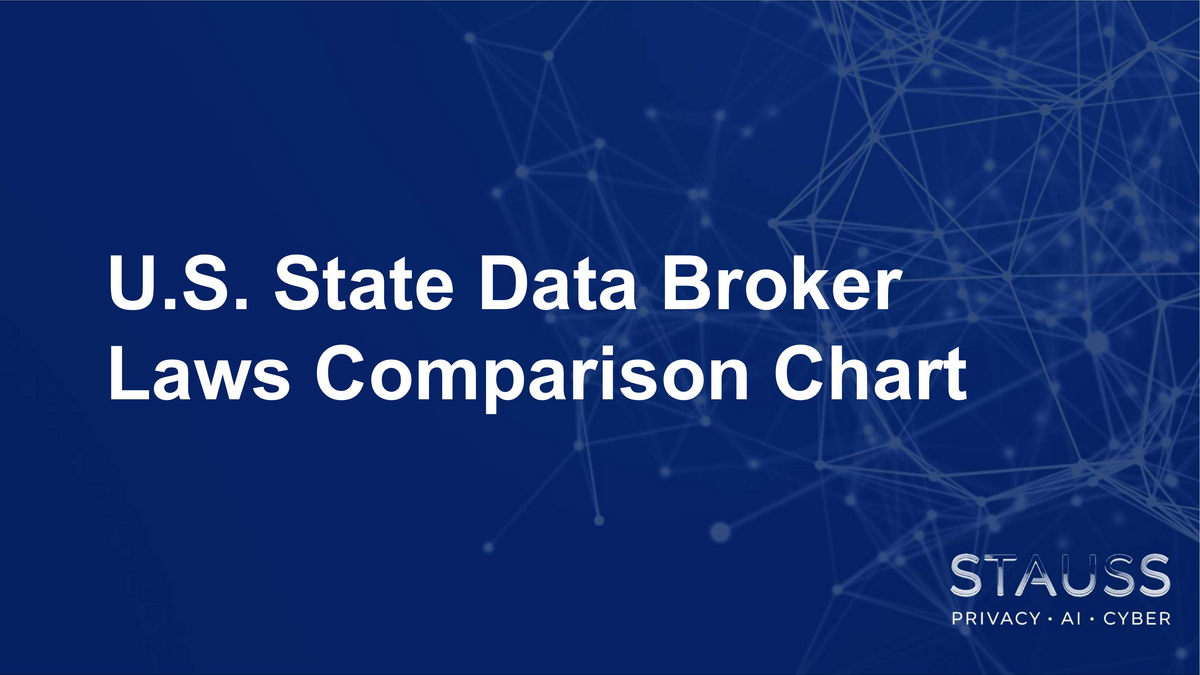 New Resource: U.S. State Data Broker Laws Comparison Chart